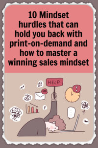 Develop a winning sales mindset